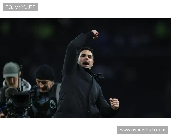 阿尔特塔引领球队稳步提升,助力争冠之路表现持续向好 阿尔特塔引领球队稳步提升,助力争冠之路表现持续向好